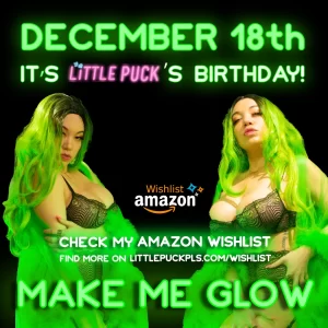 little puck make me glow birthday green neon